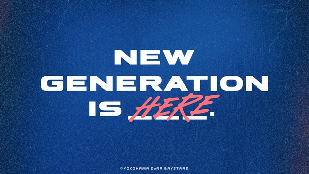 2020年シーズンのスローガン「NEW GENERATION IS HERE.」