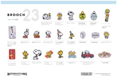 「BROOCH」(1650円)は23種類のラインナップ。かわいすぎて選べない！