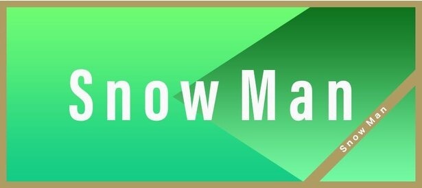Snow Man