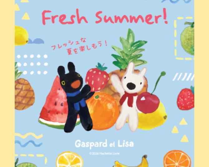 西宮阪急で「リサとガスパール」夏のポップアップ「Fresh Summer!」開催！フルーツ柄グッズや25周年記念のマグネット、撮影会も